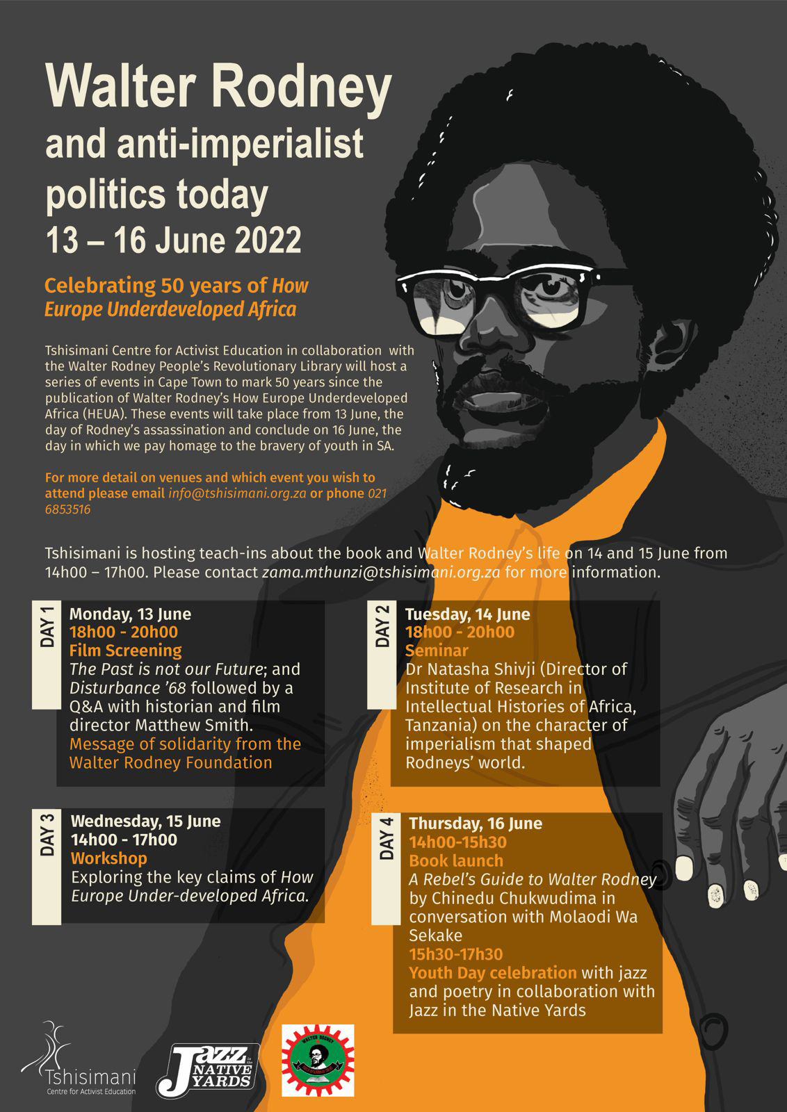 A poster that reads "Walter Rodney and anti-imperialism politics today 13-16 June 2022"