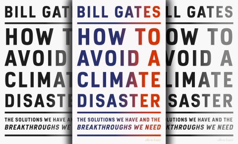 How to Avoid a Climate Disaster, by Bill Gates