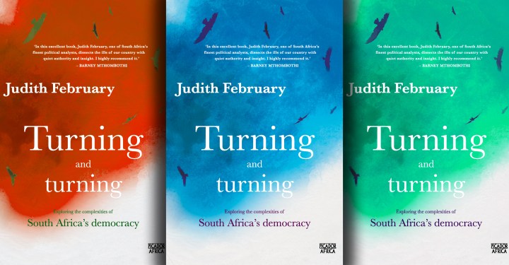 Turning and Turning – exploring the complexities of South Africa’s democracy